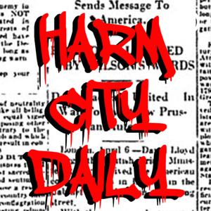 Harm City Daily