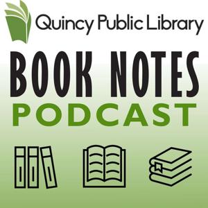 Book Notes | Quincy Public Library