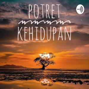 POTRET KEHIDUPAN