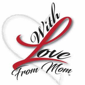 With Love From Mom
