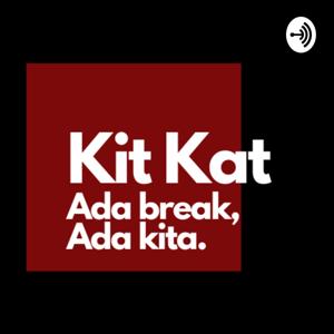 KitKat Podcast