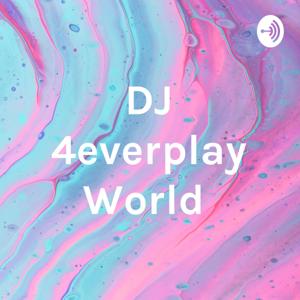 DJ 4everplay World