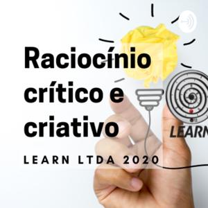 RACIOCÍNIO CRÍTICO E CRIATIVO