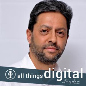 All things digital with Jaydev Chiba