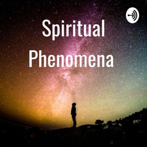 Spiritual Phenomena