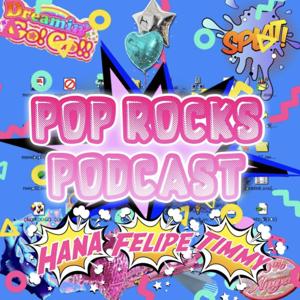 PopRocks Podcast