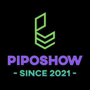 Piposhow