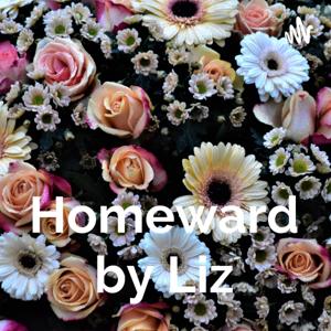 Homeward by Liz