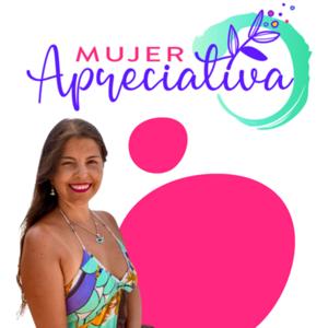 MUJER APRECIATIVA ✨✨