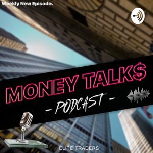 "Money Talk$" - Das EliteTrader-Podcast