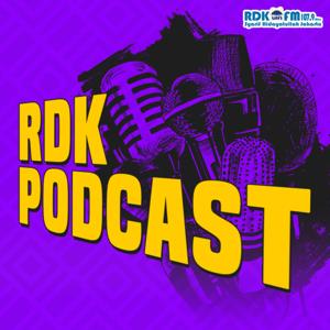 RDK PODCAST