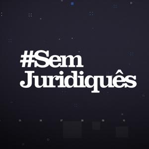 Sem Juridiquês