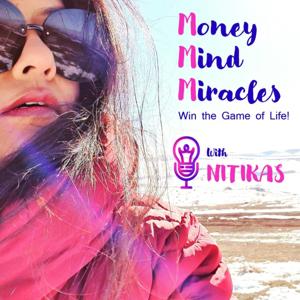 Money Mind Miracles! Win The Game Of Life!