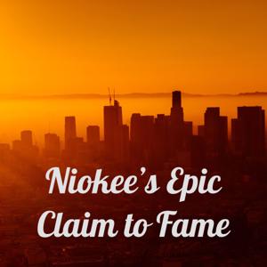 Niokee's Epic Claim to Fame