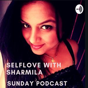 SELFLOVE with SHARMILA