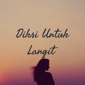 Diksi Untuk Langit