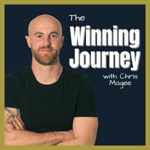 The Winning Journey - with Chris Magee