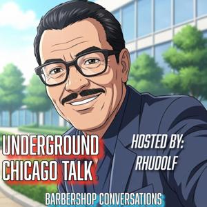 Underground Chicago Talk