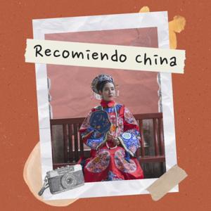 Recomiendo China