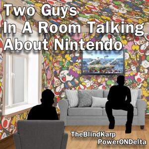 Two Guys in a Room Talking About Nintendo