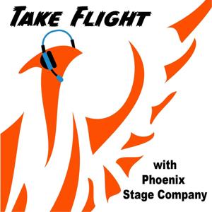 Take Flight with Phoenix Stage Company