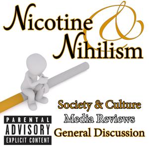 Nicotine and Nihilism