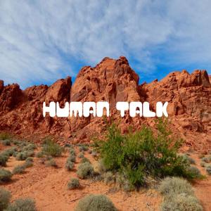 Human Talk