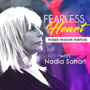 FEARLESS HEART with Nadia Sahari