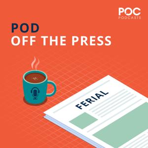 Pod Off The Press