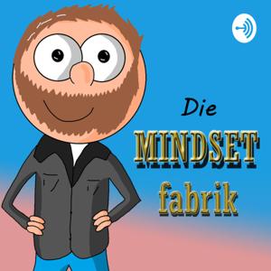 Die Mindset Fabrik
