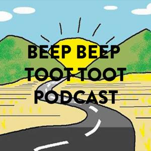 BeepBeepTootToot Podcast