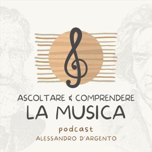 ASCOLTARE e COMPRENDERE la MUSICA by Alessandro D'Argento