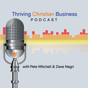 Thriving Christian Business Podcast