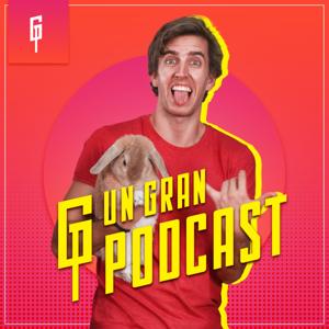 Un Gran Podcast