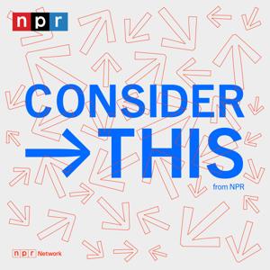 Consider This from NPR by NPR