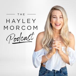 The Hayley Morcom Podcast