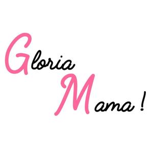 Gloria Mama