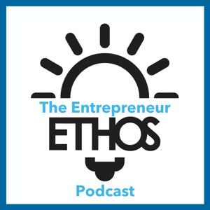 The Entrepreneur Ethos