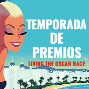 TEMPORADA DE PREMIOS