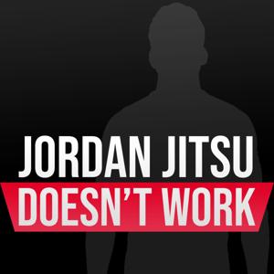 Jordan Jitsu Doesn't Work