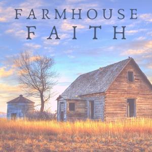 Farmhouse Faith