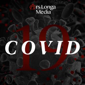 COVID-19: Commonsense Conversations on the Coronavirus Pandemic by Ars Longa Media