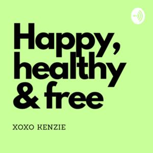 Happy Healthy & Free