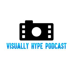 Visually Hype Podcast