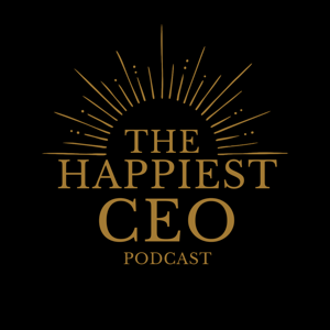 The Happiest CEO Podcast