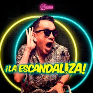 La Escandaliza by Escándala