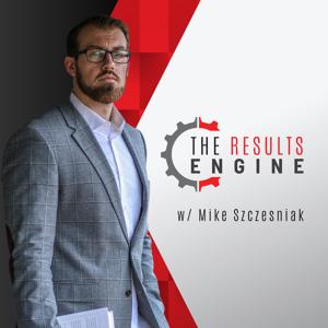 The Results Engine Podcast