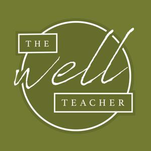 The Well Teacher