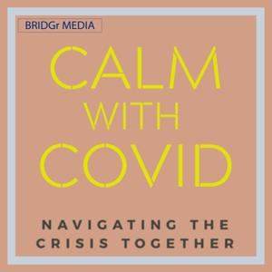 Calm With COVID