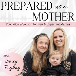 PREPARED AS A MOTHER- Education and Support for New & Expectant Mamas